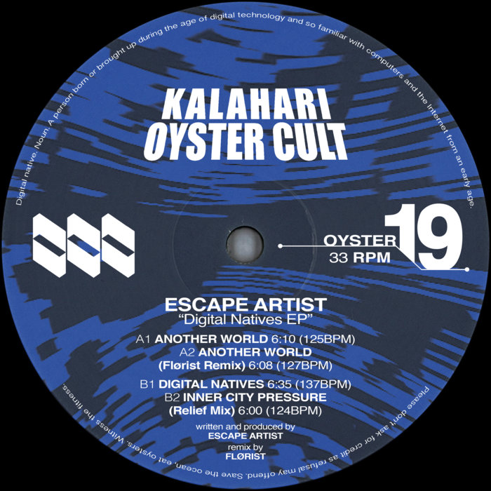 image cover: Escape Artist - Digital Natives EP / Kalahari Oyster Cult