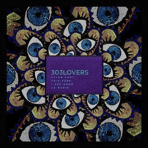 image cover: Tyler Coey - This Funk / 303Lovers