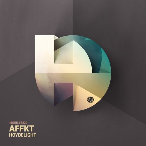 image cover: Affkt - Hoydelight / Mobilee Records