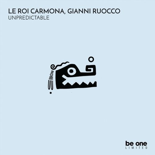 image cover: Le Roi Carmona - Unpredictable / Be One Limited