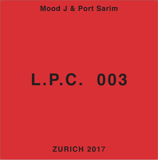 image cover: Mood J & Port Sarim - L.P.C 003 / L.P.C.