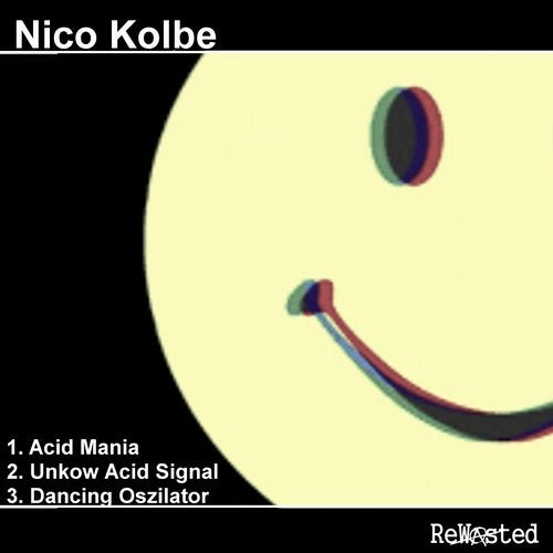 image cover: Nico Kolbe - Acid Mania / ReWasted