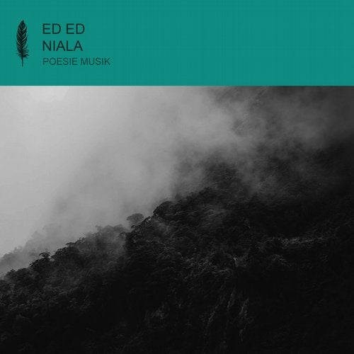 image cover: Ed Ed - Niala / Poesie Musik