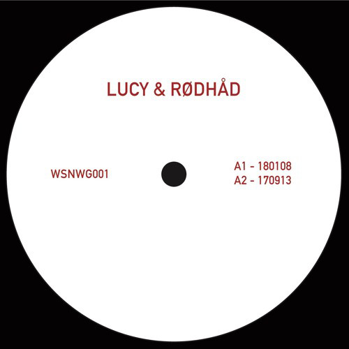 image cover: Lucy & Rødhåd - Untitled / WSNWG001