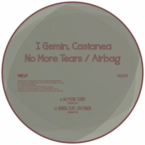 image cover: I Gemin, Castanea - No More Tears / Airbag / Mole Music