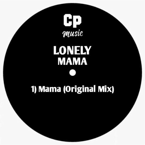 image cover: Lonely - Mama / CP MUSIC