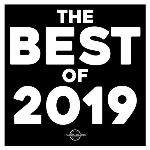 image cover: VA - The Best Of 2019 / Klaphouse Records