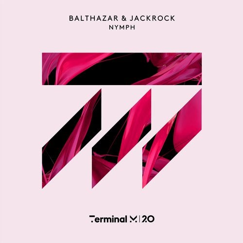 image cover: Balthazar & JackRock - Nymph / Terminal M