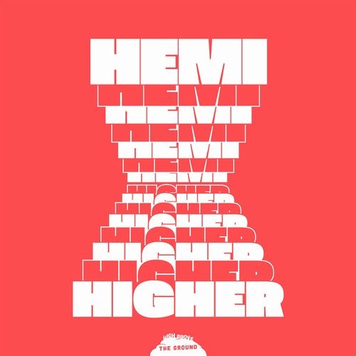 image cover: Hemi, In Flagranti - Higher / High Above The Ground