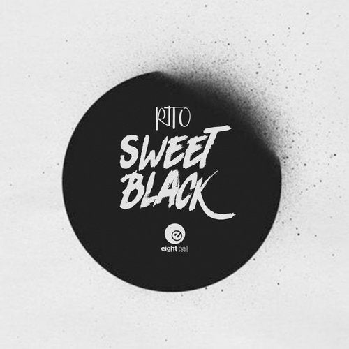image cover: Tony D, Rito, Riky Mura - Sweet Black / Eightball Digital