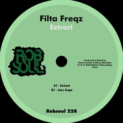 image cover: Filta Freqz - Extract / Robsoul