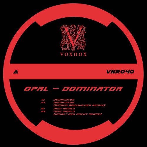 image cover: Opal - Dominator / voxnox Records