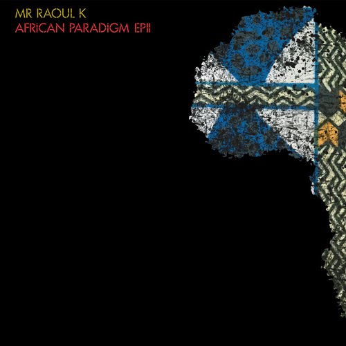 image cover: Mr Raoul K - African Paradigm EP II / Compost
