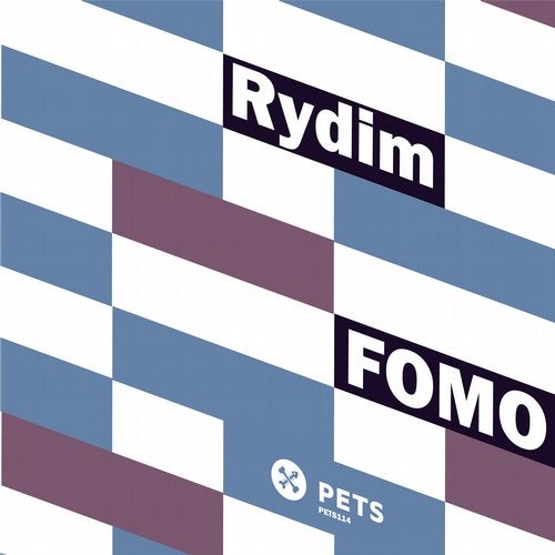 image cover: Rydim - FOMO / Pets Recordings