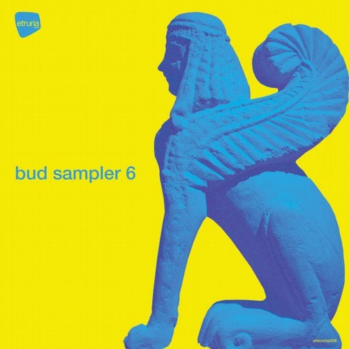 image cover: VA - Bud Sampler 6 / Etruria Beat