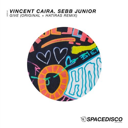 image cover: Sebb Junior, Vincent Caira - Give / Spacedisco Records