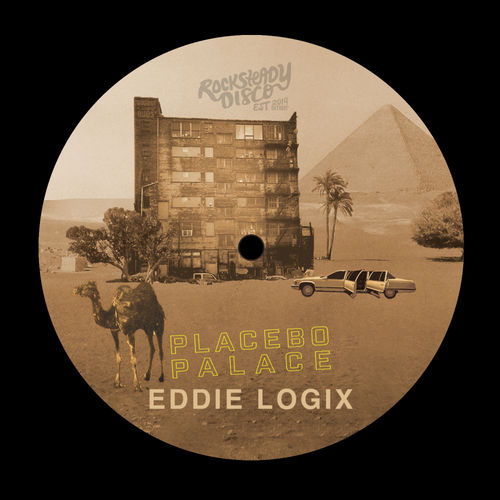 image cover: Eddie Logix - Placebo Palace / Rocksteady Disco