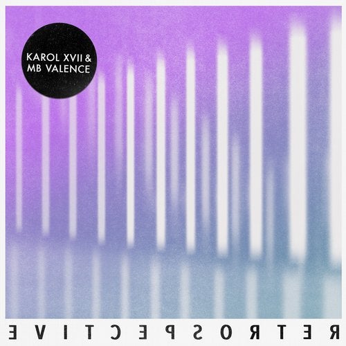 image cover: Karol XVII, MB Valence - Retrospective EP / Get Physical Music