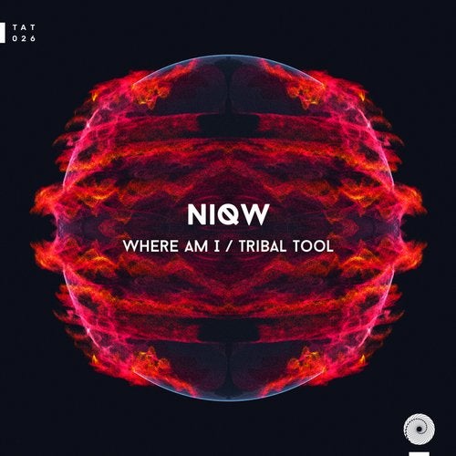 image cover: NiQW - Where Am I / Tribal Tool / Trippy Ass Technologies