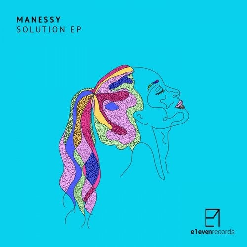 image cover: MANESSY - Solution EP / e1even records
