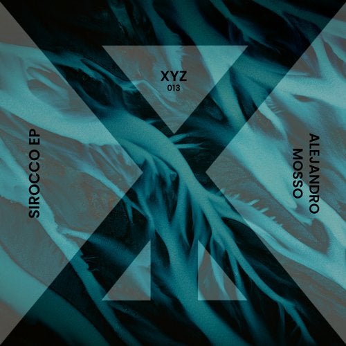 image cover: Alejandro Mosso - Sirocco / When We Dip XYZ
