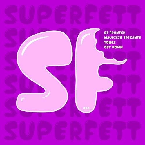 image cover: DJ Fronter - Tonez / Superfett Records