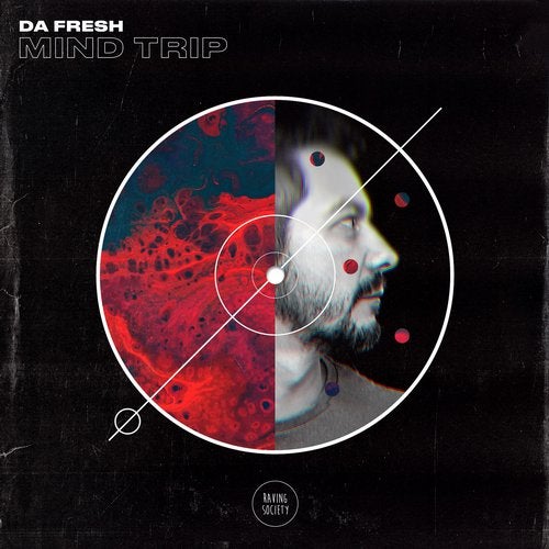 image cover: Da Fresh - Mind Trip / Raving Society