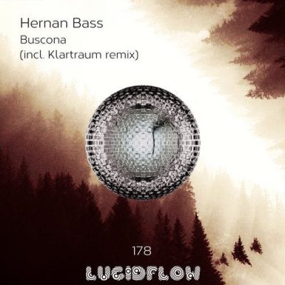 01 2020 346 09145635 Hernan Bass, Klartraum - Buscona / Lucidflow
