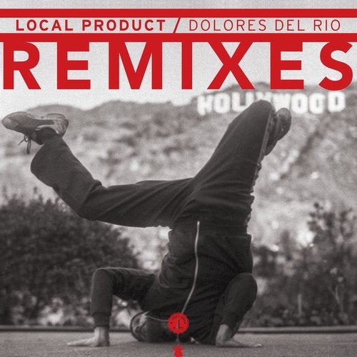 image cover: Local Product - Dolores del Rio Remixes / Radio Bongo