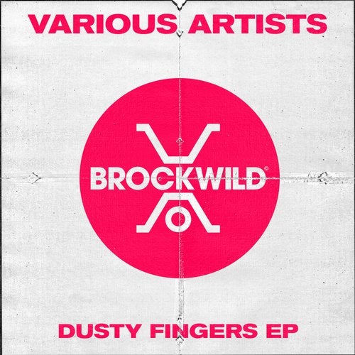 image cover: Deftone, Roberto Palmero, Dmitri Saidi, Travis Emmons, DINK! - Dusty Fingers EP / Brock Wild