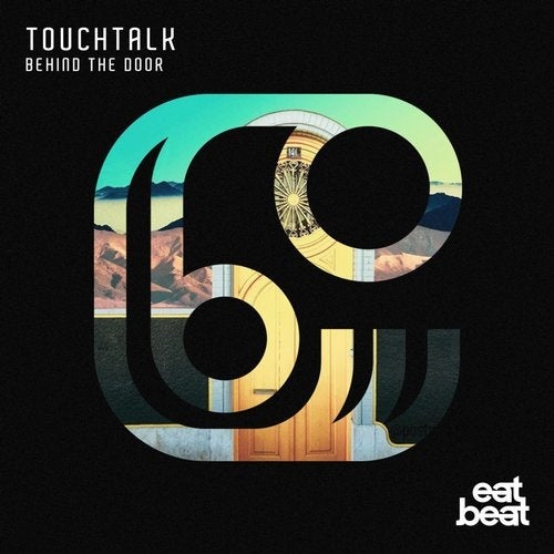 image cover: Touchtalk - Behind The Door / Eatbeat Records