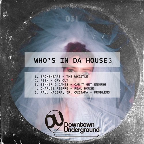 image cover: VA - Who's in Da House Vol.2 / Downtown Underground