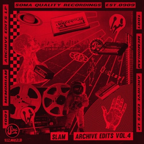 image cover: Slam - Archive Edits Vol 4 / Soma Records