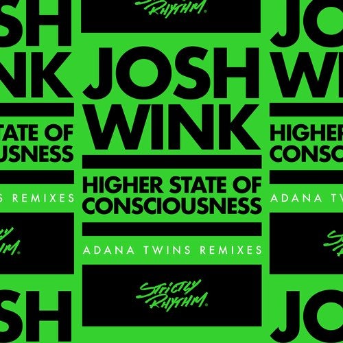 image cover: Josh Wink, Adana Twins - Higher State Of Consciousness / Strictly Rhythm