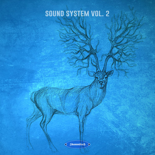 image cover: Various Artists - Sound System, Vol.2 / Stammtisch