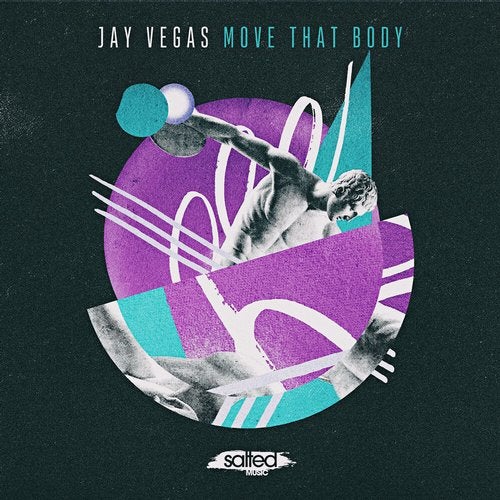 image cover: Jay Vegas - Move That Body / Salted Music