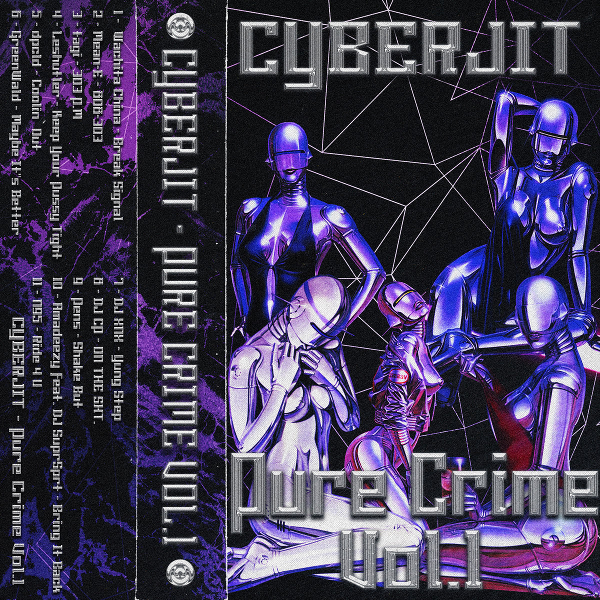 image cover: Various - Pure Crime Vol​.​1 / CYBERJIT