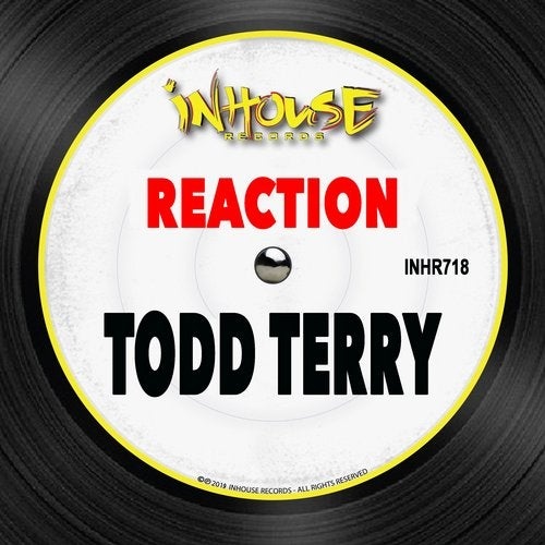 image cover: Todd Terry - Reaction / Inhouse