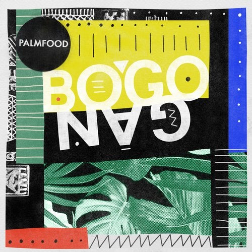 image cover: PALMFooD - Bogogan EP / Get Physical Music