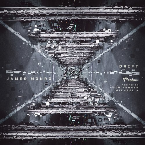 image cover: James Monro - Drift (Tim Penner, Michael A Remixes) / Proton Music