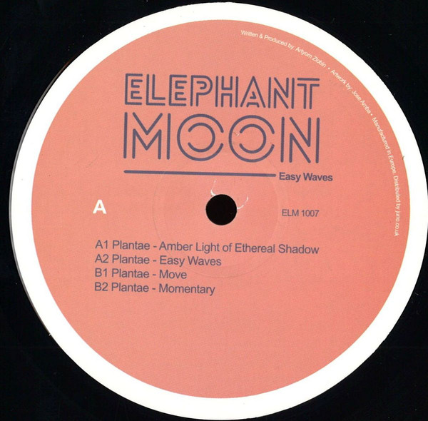 image cover: Plantae - Easy Waves / Elephant Moon