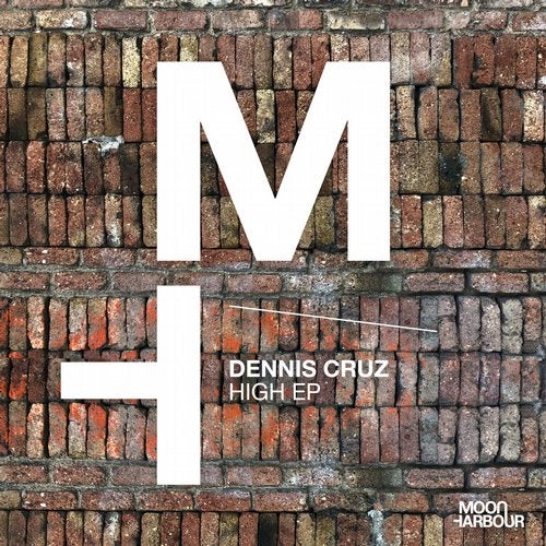 image cover: Dennis Cruz - High EP / Moon Harbour Recordings