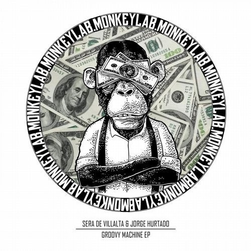 image cover: Sera De Villalta, Jorge Hurtado - Groovy Machine / Monkey Lab.