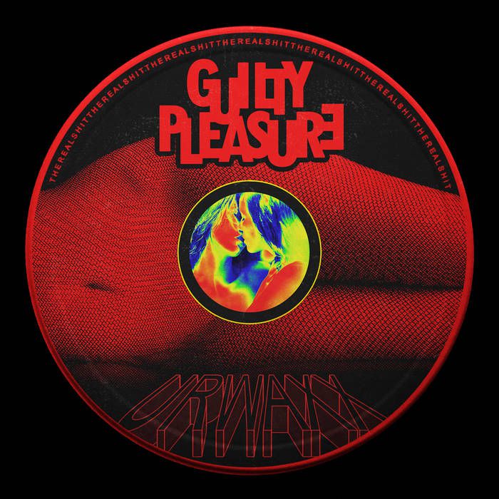 image cover: Guilty Pleasure / Urwaxx