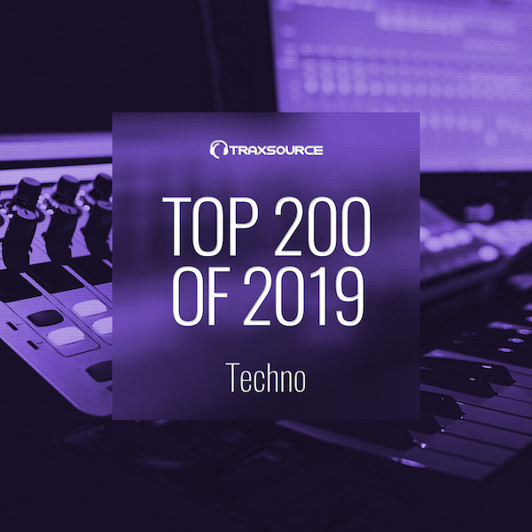 image cover: Traxsource Top 200 Techno Of 2019