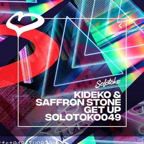 image cover: Kideko, Saffron Stone - Get Up (Extended Mix) / SOLOTOKO
