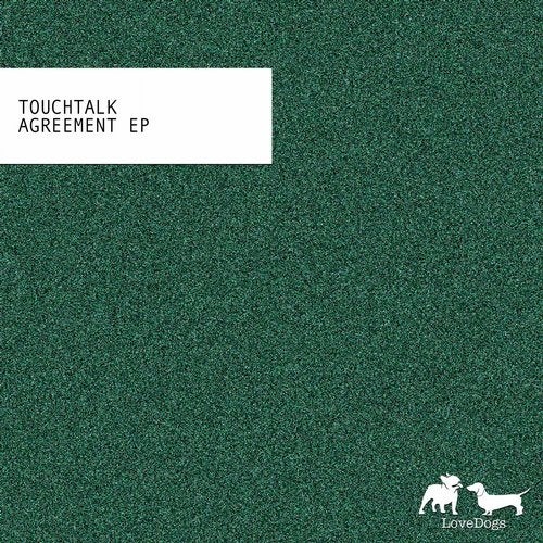 image cover: Touchtalk - Agreement / LoveDogs