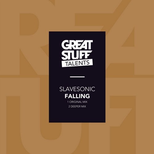 image cover: Slavesonic - Falling / Great Stuff Talents