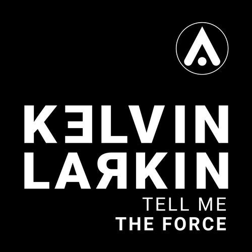 image cover: Kelvin Larkin - Tell Me / Art of Dance Music