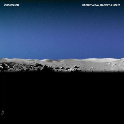 02 2020 346 09120956 Cubicolor - Hardly A Day, Hardly A Night / Anjunadeep